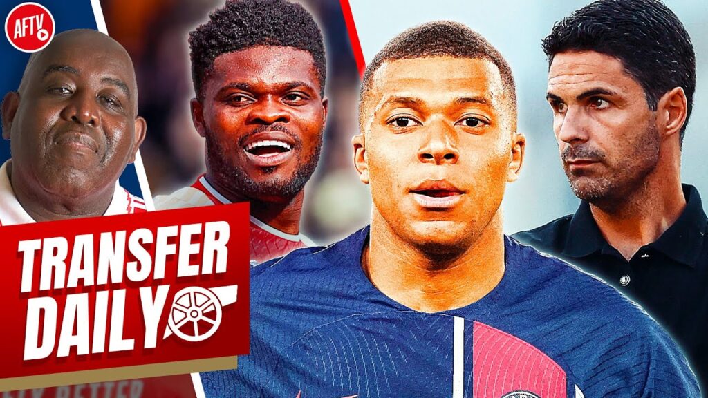 STAYING! Arteta Gives Verdict On Partey And Is Mbappe To Arsenal Possible? | Transfer Daily