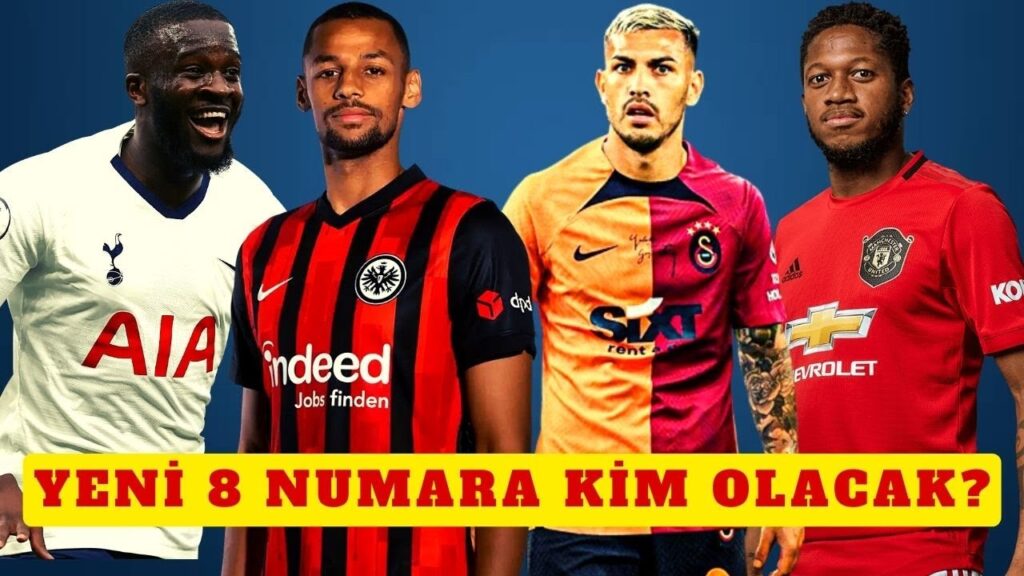 GALATASARAY'IN 8 NUMARA TRANSFERİNDE KAOS | PAREDES, FRED, NDOMBELE, DJIBRIL SOW KİM GELECEK?