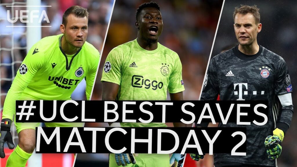 MIGNOLET, ONANA, NEUER: #UCL BEST SAVES, Matchday 2
