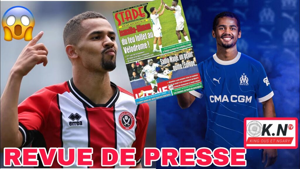 📰: ILLIMANE NDIAYE a Marseille avec Ismaila Sarr du feu follet au Vélodrome : GUERRE totale Barça