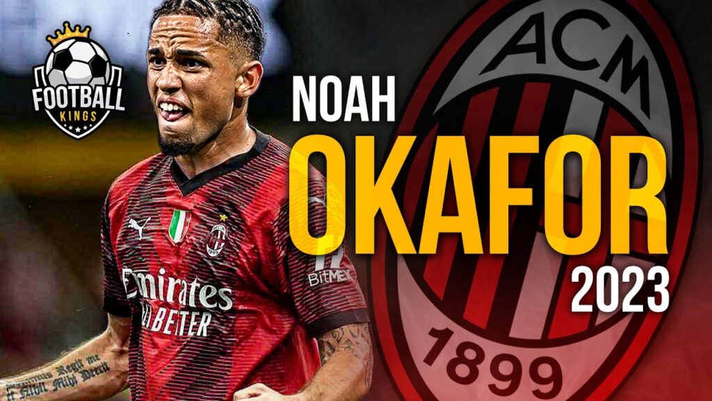 Noah Okafor 2023 - Welcome to AC Milan - Skills & Goals | HD