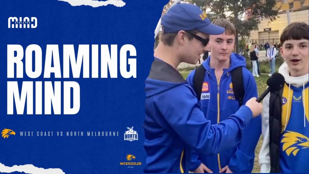 WEST COAST EAGLES VS NORTH MELBOURNE AFL Round 20 | ROAMING at Optus Stadium