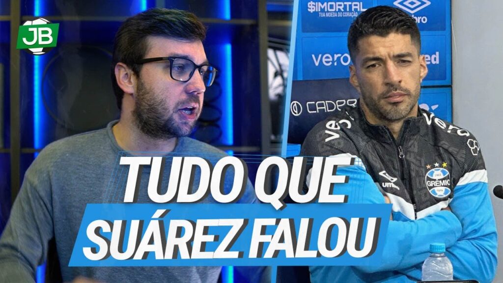 🔵TUDO QUE SUÁREZ DISSE QUE ACONTECEU NA SUA NOVELA COM O GRÊMIO