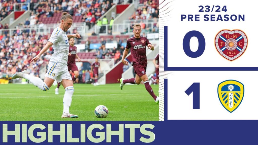 Pre-season highlights | Hearts 0-1 Leeds United