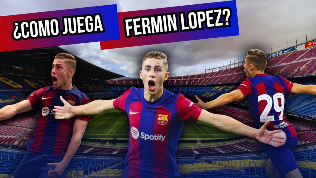 ¿COMO JUEGA FERMIN LOPEZ? ¡LA NUEVA JOYA DE LA CANTERA DEL FC BARCELONA!!