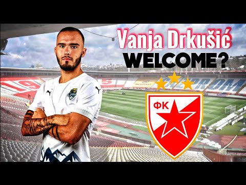 Vanja Drkušić | WELCOME TO CRVENA ZVEZDA? | HD