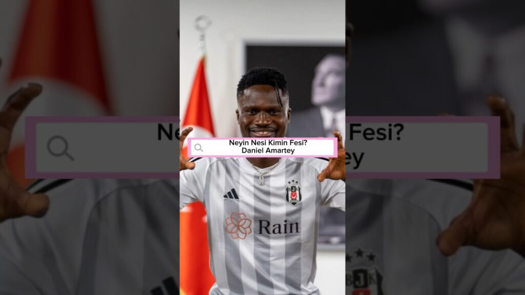 Daniel Amartey Beşiktaş’ta: Kimdir? Özellikleri Nelerdir?