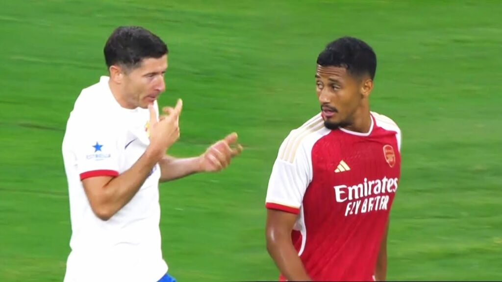 William Saliba Pocketed Robert Lewandowski