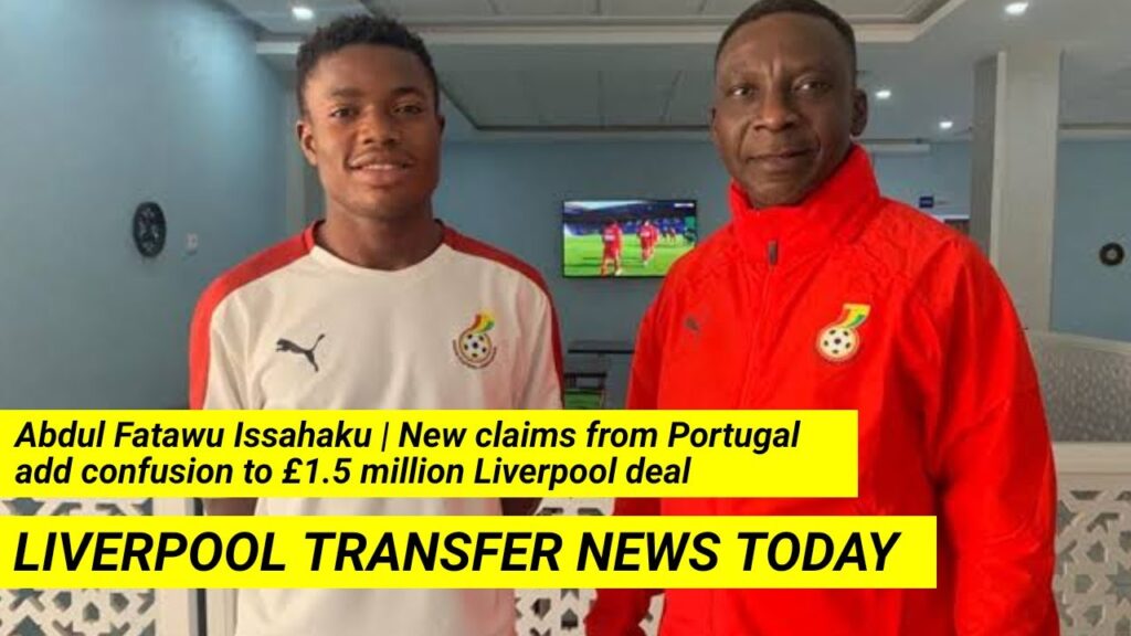 Abdul Issahaku |New claims from Portugal add confusion to £1.5 million Liverpool deal |Transfer News Abdul Issahaku |New claims from Portugal add confusion to £1.5 million Liverpool deal |Transfer News