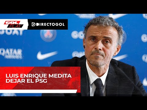 ¡LUIS ENRIQUE MEDITA DEJAR EL PSG! PEDRO MORATA CUENTA LOS MOTIVOS