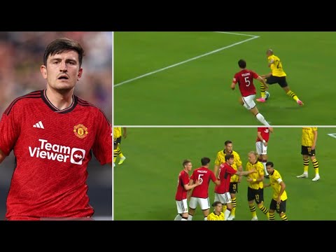 Harry Maguire vs Borussia Dortmund | Performance Pre Seasons
