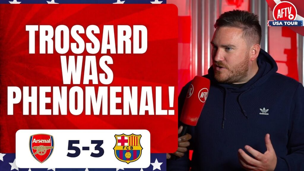 Arsenal 5-3 Barcelona | Trossard Was Phenomenal! | USA Tour (Dan Potts)