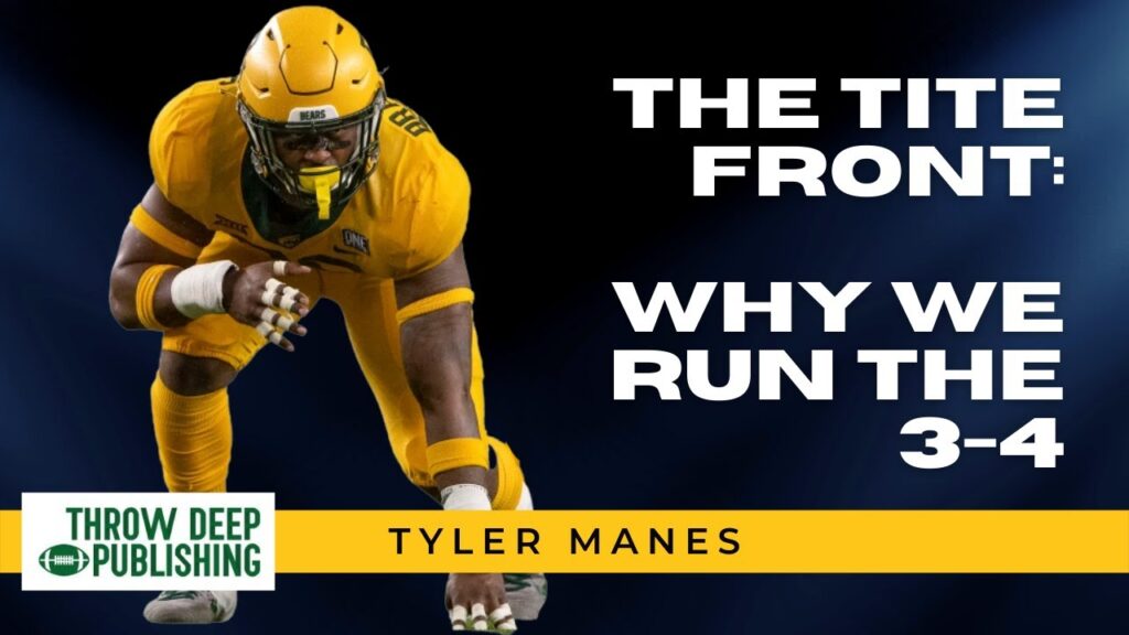 The Tite Front: Why We Run the 3-4 The Tite Front: Why We Run the 3-4