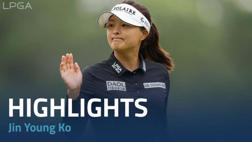Jin Young Ko Second Round Highlights | 2023 KPMG Women's PGA Championship