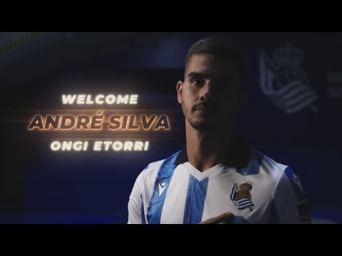 ANDRÉ SILVA | Dinamita para el ataque | Real Sociedad