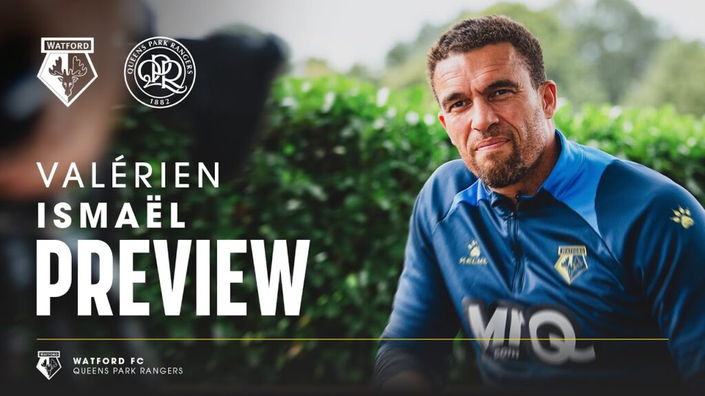 “We Know It’ll Be A Fight!” | Valérien Ismaël On QPR Opener & Transfers