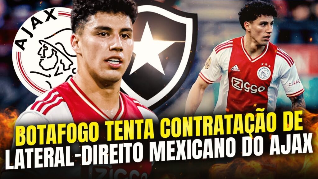 ⚠️BOTAFOGO QUER CONTRATAR LATERAL-DIREITO JORGE SÁNCHEZ DO AJAX