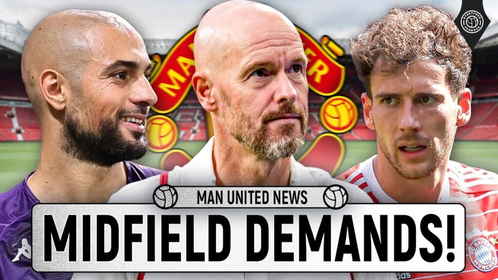 United "Never Lost Focus" On Goretzka Signing!