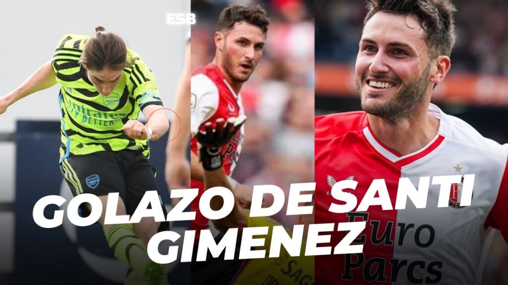 GOLAZO DE Santi Giménez al BENFICA| APARECIÓ MARCELO, GOL con ARSENAL| Van EN SERIO por MONTES