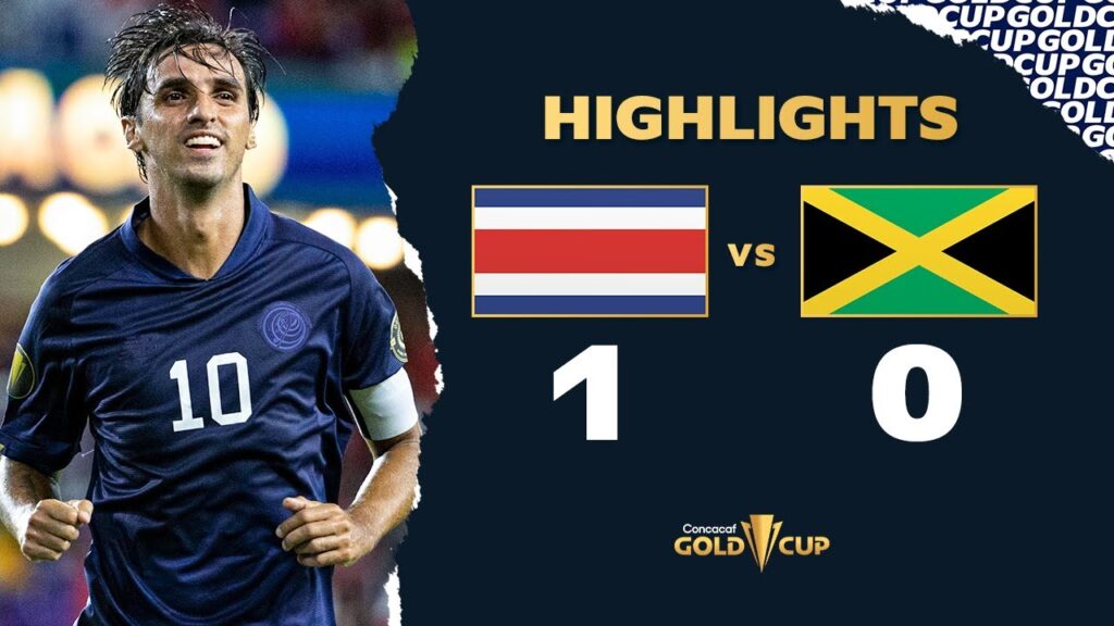 Highlights: Costa Rica 1-0 Jamaica - Gold Cup 2021