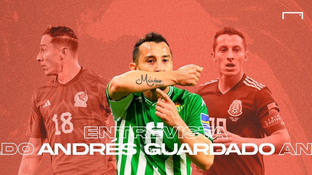 EXCLUSIVA con Andrés Guardado | "Los jugadores mexicanos tienen que aprender a sufrir"