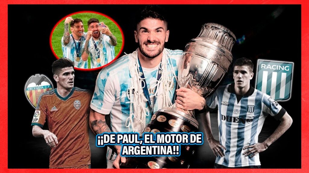 La INCREÍBLE HISTORIA de Rodrigo De Paul ¡El MOTOR DE ARGENTINA que regresó LA SONRISA a Messi!