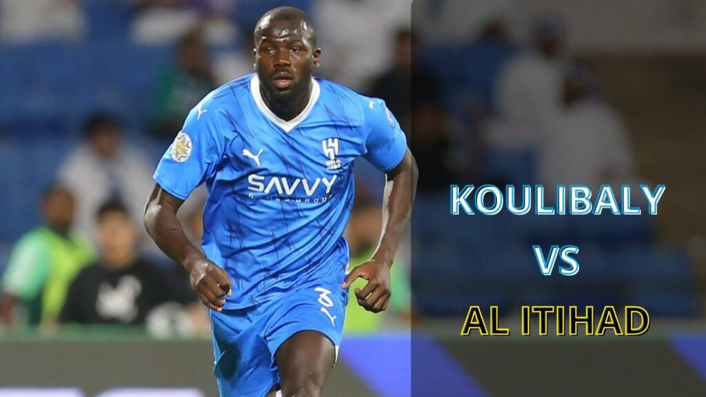 Kalidou Koulibaly vs Al Itihad de KB9