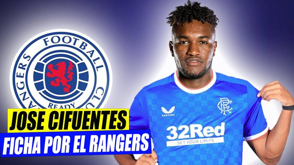 💣 JOSÉ CIFUENTES FICHA por el RANGERS de ESCOCIA 🏴󠁧󠁢󠁳󠁣󠁴󠁿 | ASÍ JUEGA el ECUATORIANO 🇪🇨