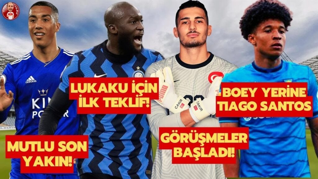 GALATASARAY TIELEMANS TRANSFERİNİ BİTİRİYOR | FLAŞ LUKAKU VE UĞURCAN ÇAKIR GELİŞMESİ | TIAGO SANTOS
