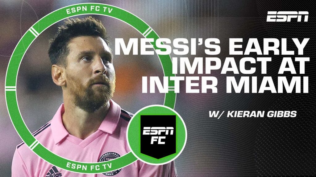 Kieran Gibbs describes the ELECTRIC energy around Inter Miami due to Lionel Messi | ESPN FC