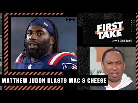 DO NOT LISTEN TO MATTHEW JUDON! 🗣 - Stephen A. reacts to Judon blasting mac & cheese | First Take