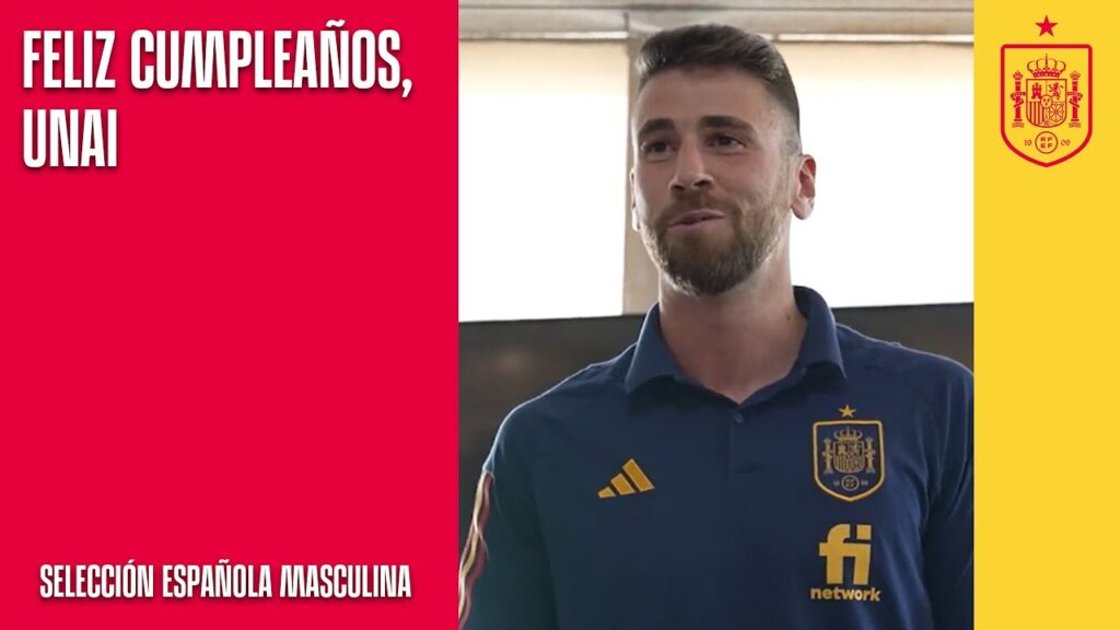 ¡Feliz cumpleaños, Unai! El portero de la Selección cumple 26 años en la concentración | 🔴 SEFUTBOL