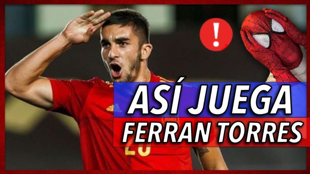 ASÍ JUEGA FERRAN TORRES😱 | EL NUEVO FICHAJE del BARÇA