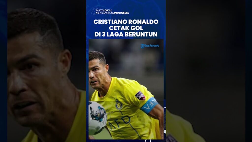 3 Laga Beruntun Cristiano Ronaldo Cetak Gol, Al Nassr Lolos ke Semifinal setelah Hajar Wakil Maroko