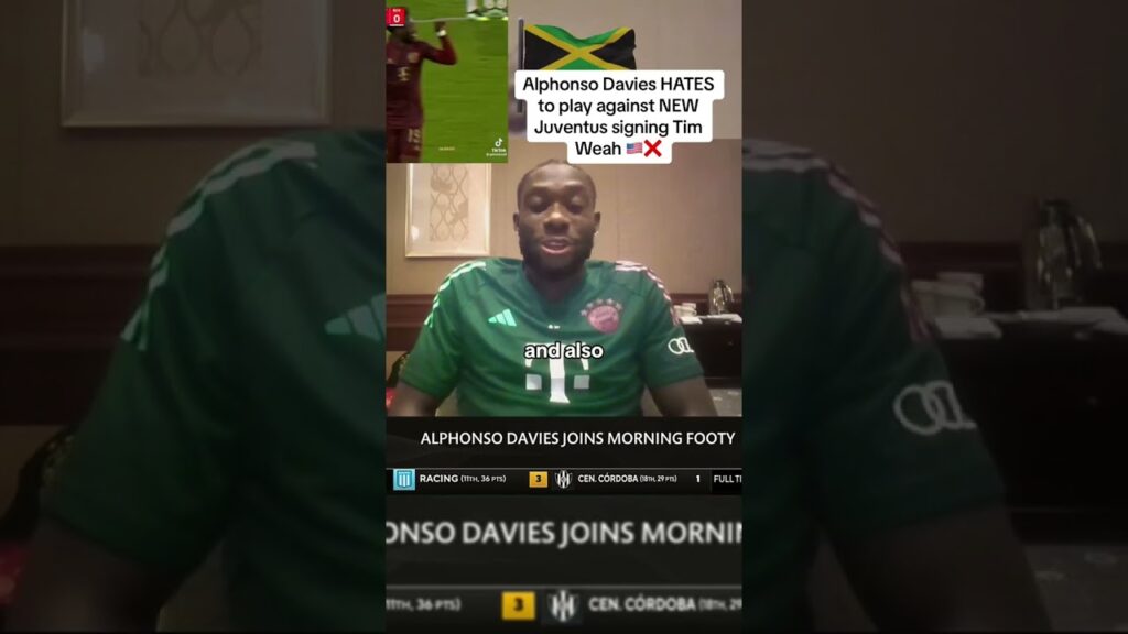 Alphonso Davies HATES to play against NEW Juventus signing Tim Weah