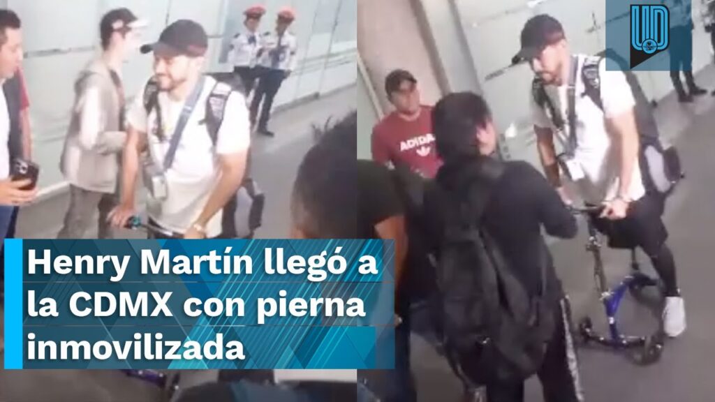 🏥🚨 Henry Martín llegó a la CDMX con pierna inmovilizada  🏥🚨
