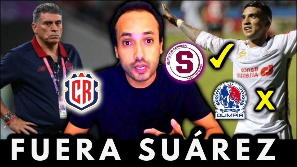 FUERA SUÁREZ DE COSTA RICA | MICHAELL CHIRINOS A SAPRISSA