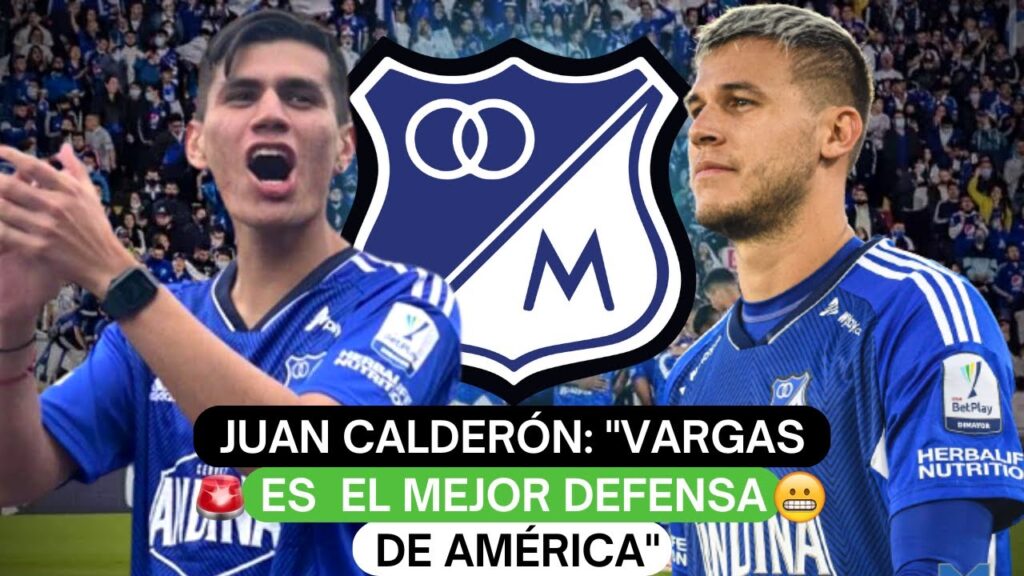🎤Juan Calderón: "Juan Pablo Vargas es el mejor defensa de América"😳