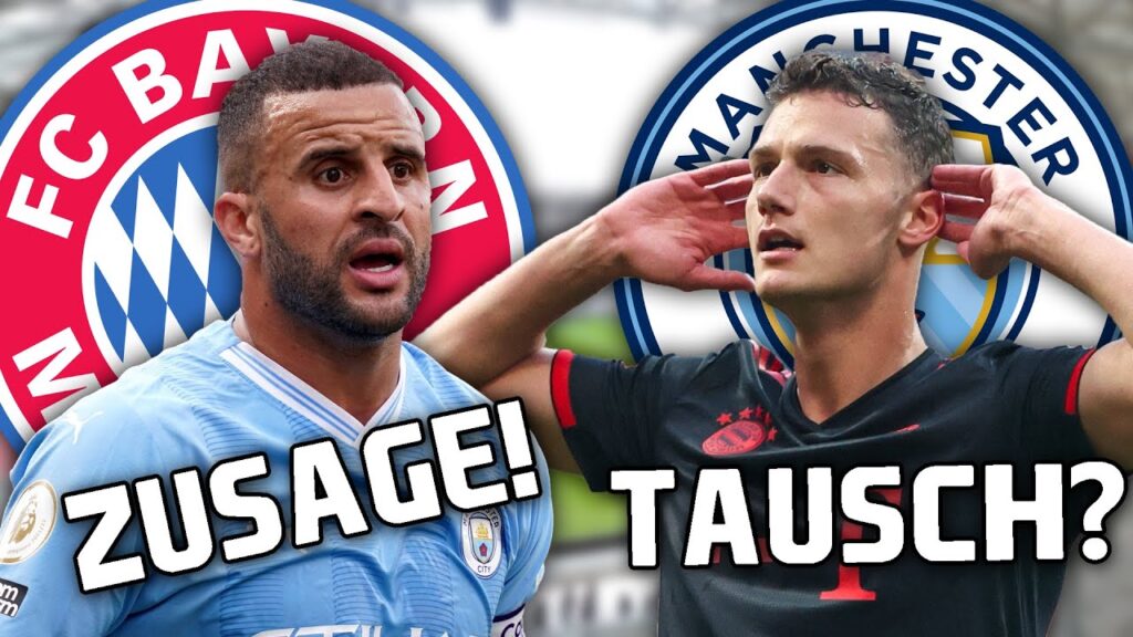 Kyle Walker gibt Zusage an Bayern! Pavard im Tausch zu ManCity?!