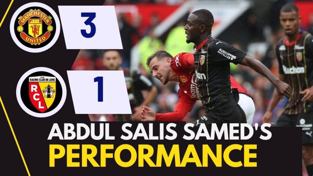 Abdul Salis Samed in action as Man Utd beat RC Lens 3-1 in Pre-season friendly