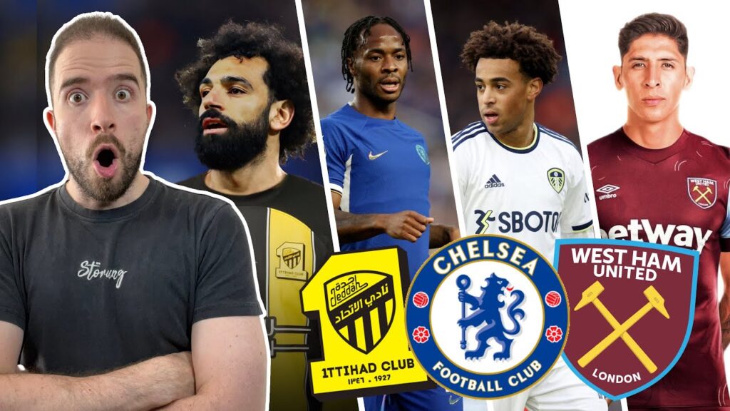 Sterling Or Salah To SAUDI?! | Tyler Adams To Chelsea THIS WEEK?! | Alvarez To West Ham DONE DEAL!