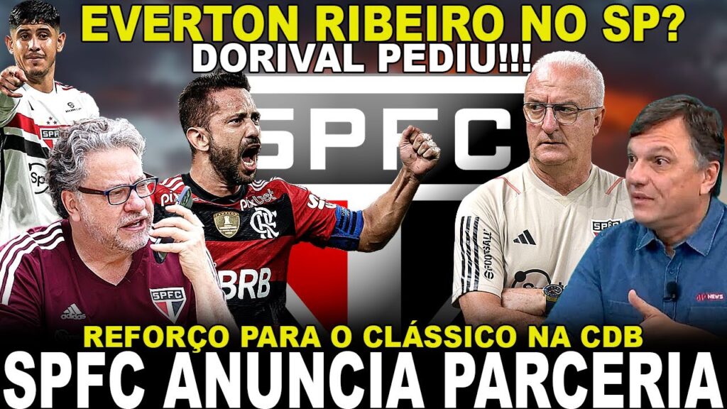 BALANÇOU O MORUMBI!!! SPFC PREPARA OFERTA PODEROSA! EVERTON RIBEIRO É O ALVO | REFORÇO E PARCERIA