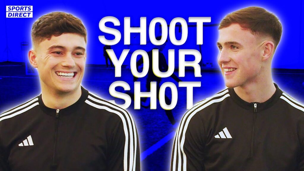Shoot Your Shot ft. BALLERS Dan James & Luke Harris