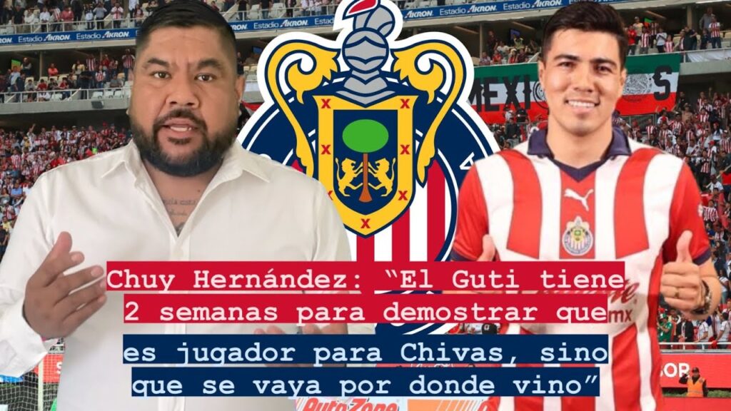 ❗️Chuy: "El Guti tiene 2 semanas para demostrar que es jugador para Chivas, si no que se vaya" 😤