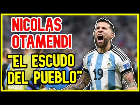 ⭐⭐⭐ NICOLAS OTAMENDI: EL ESCUDO del PUEBLO | Su RENDIMIENTO en QATAR 2022 | MI OPINION