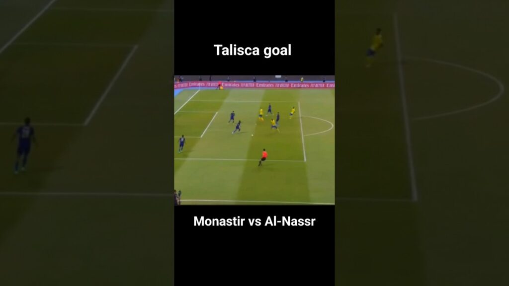 Talisca goal today #alnassr #shorts