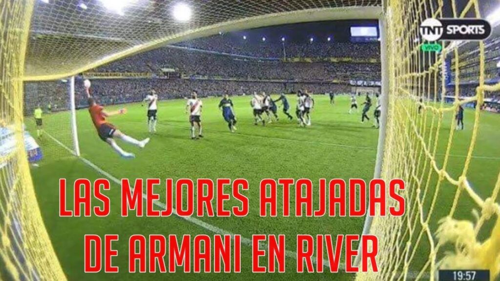 Las MEJORES ATAJADAS de ARMANI en RIVER