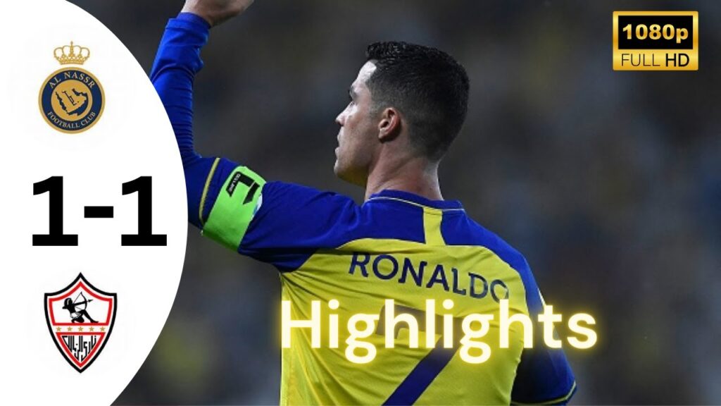 Al Nassr Vs al Zamalek 1-1 | Ronaldo today Goal Extended Highlights with commentary