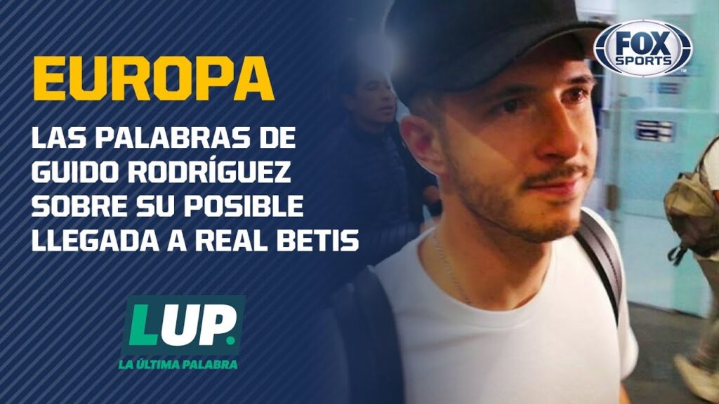Guido Rodríguez: "El pase a Europa siempre lo quiere un jugador"