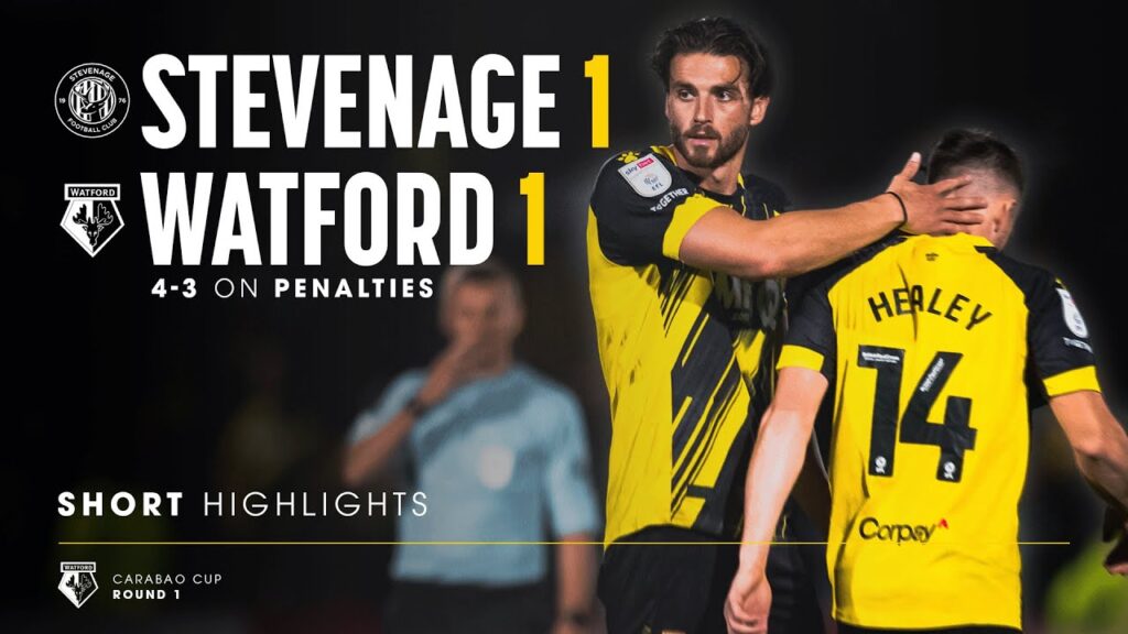 Stevenage 1-1 Watford (4-3 On Penalties) | Carabao Cup Short Highlights